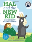Image for Hal and the New Kid : A Book about Making Friends