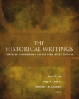 Image for The Historical Writings: Fortress Commentary on the Bible Study Edition