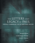 Image for The Letters and Legacy of Paul : Fortress Commentary on the Bible Study Edition