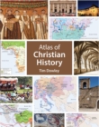 Image for Atlas of Christian History