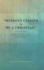 Image for &quot;Without Ceasing to be a Christian&quot;