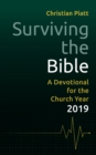Image for Surviving the Bible: a devotional for the church year 2019