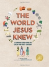 Image for The World Jesus Knew