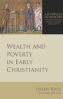 Image for Wealth and poverty in early Christianity