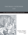 Image for The Small Catechism,1529