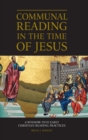 Image for Communal Reading in the Time of Jesus