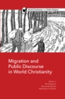 Image for Migration and public discourse in world Christianity
