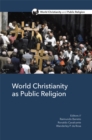 Image for World Christianity as Public Religion