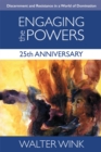 Image for Engaging the Powers: 25th Anniversary Edition