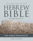 Image for Introduction to the Hebrew Bible.: (Torah/Pentateuch)