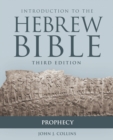 Image for Introduction to the Hebrew Bible : Prophecy