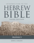 Image for Introduction to the Hebrew bible.: (Prophecy)
