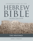 Image for Introduction to the Hebrew Bible.: (The writings)