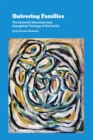 Image for Quivering families: the Quiverfull movement and evangelical theology of the family