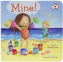 Image for Mine! : A Counting Book About Sharing