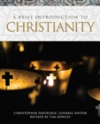 Image for A brief introduction to Christianity : 2