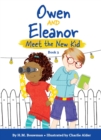 Image for Owen and Eleanor Meet the New Kid