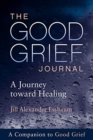 Image for The Good Grief Journal