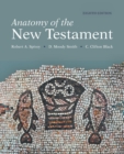 Image for Anatomy of the New Testament, 8th Edition