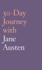 Image for 30-day journey with Jane Austen