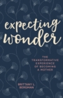 Image for Expecting Wonder