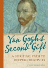 Image for Van Gogh&#39;s Second Gift