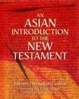 Image for An Asian Introduction to the New Testament