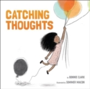 Image for Catching Thoughts