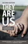 Image for They Are Us: Lutherans and Immigration, Second Edition