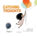 Image for Catching thoughts