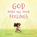 Image for God Made All Your Feelings
