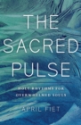 Image for The Sacred Pulse: Holy Rhythms for Overwhelmed Souls