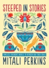 Image for Steeped in Stories: Timeless Children&#39;s Novels to Refresh Our Tired Souls