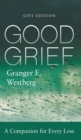 Image for Good Grief : Gift Edition