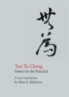 Image for Tao te ching  : power for the peaceful