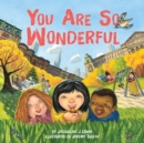 Image for You Are So Wonderful