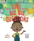 Image for The Girl with Big, Big Questions
