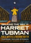 Image for Walking the Way of Harriet Tubman: Public Mystic and Freedom Fighter
