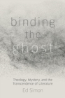 Image for Binding the Ghost