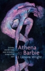 Image for Athena to Barbie: Bodies, Archetypes, and Women&#39;s Search for Self
