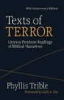 Image for Texts of Terror (40th Anniversary Edition): Literary-Feminist Readings of Biblical Narratives