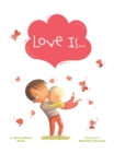 Image for Love is...