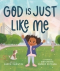 Image for God Is Just Like Me