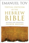 Image for Textual Criticism of the Hebrew Bible : Revised and Expanded Fourth Edition