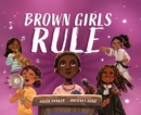 Brown Girls Rule - Banker, Ashok