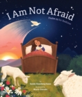 Image for I Am Not Afraid: Psalm 23 for Bedtime