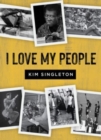 Image for I Love My People