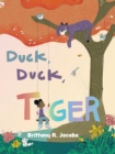 Image for Duck, Duck, Tiger