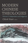 Image for Modern Chinese Theologies: Independent and Indigenous