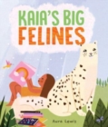 Image for Kaia&#39;s Big Felines